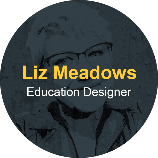 Liz Meadows Education Designer